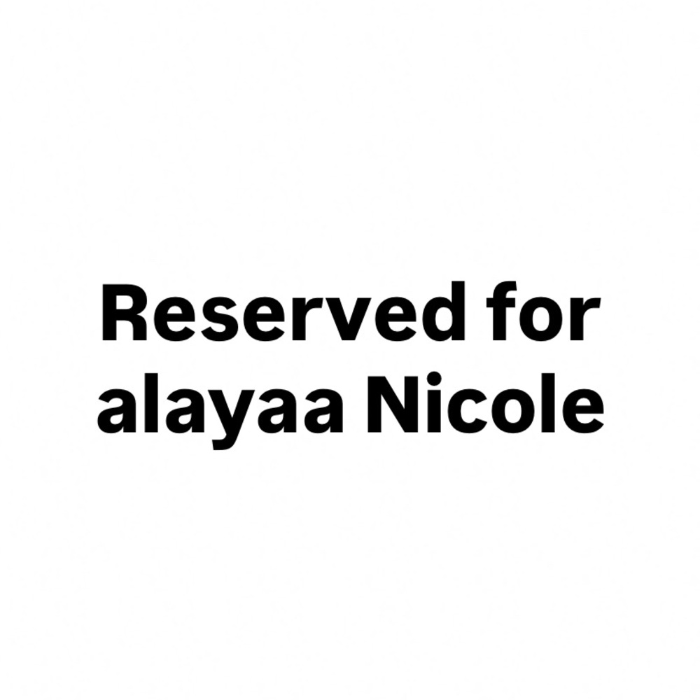 Reserved for alyaaa